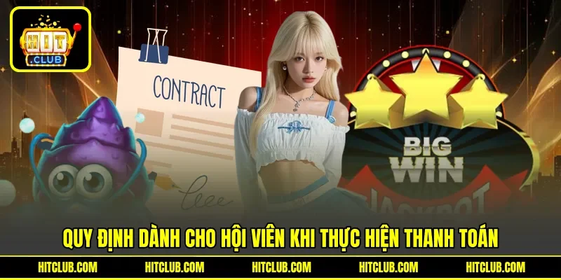 Quy định dành cho hội viên khi thực hiện thanh toán